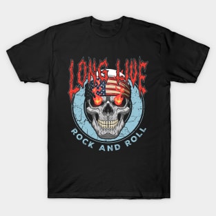 LONG LIVE ROCK & ROLL! T-Shirt